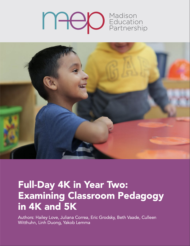 Full Day 4K in Year Two: Examining Classroom Pedagogy in 4K and 5K cover.