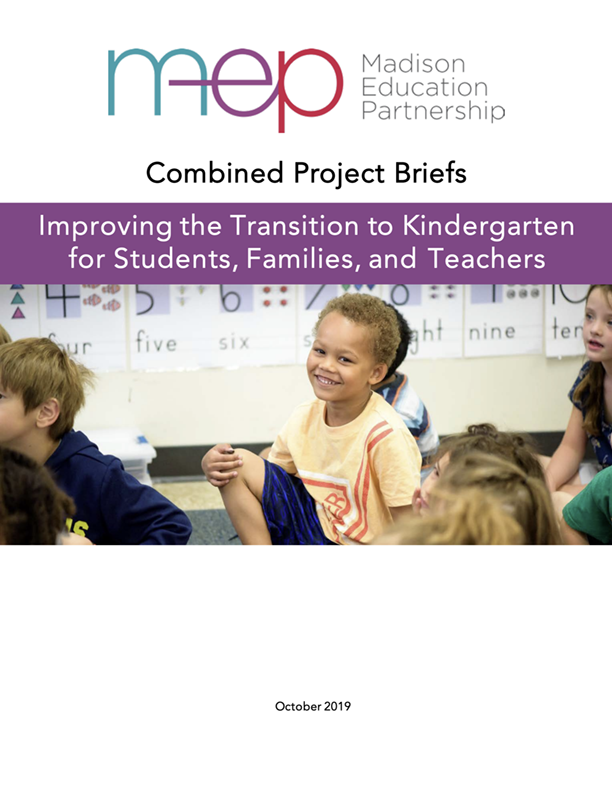 Combined Project Briefs: Improving the Transition for Students, Families, and Teachers cover.